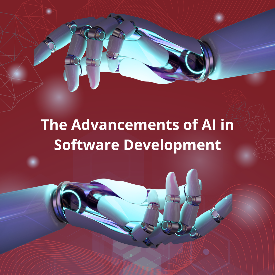 Pioneering Progress: The AI’s Advancements In Software Development
